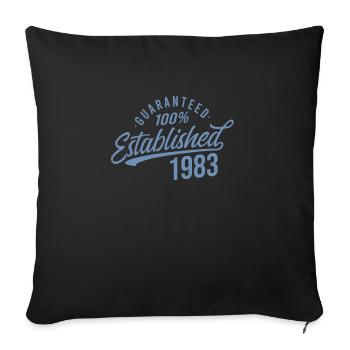 Guaranteed Established in 1983 Birthday - Sofa pillowcase 17,3'' x 17,3'' (45 x 45 cm) - black - Front
