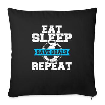 Manger dormir Enregistrer des buts Répéter Soccer Gardien de but Soccer L - Housse de coussin décorative 45 x 45 cm - noir - Devant