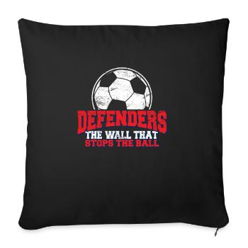 Drôle de citation de football Défenseurs de but Le mur s’arrête - Housse de coussin décorative 45 x 45 cm - noir - Devant