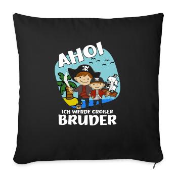 Großer Bruder Piraten Geschwister Nachwuchs Idee - Sofakissenbezug 45 x 45 cm - Schwarz - Vorne