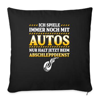 Spiele Immer Mit Autos Jetzt Beim Abschleppdienst - Sofakissenbezug 45 x 45 cm - Schwarz - Vorne