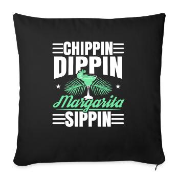 Chippin Dippin Margarita Sippin Cocktail alcoolisé - Housse de coussin décorative 45 x 45 cm - noir - Devant