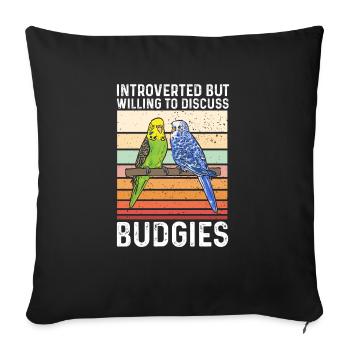 Budgerigar Parakeet Bird Pet Gift - Sofa pillowcase 17,3'' x 17,3'' (45 x 45 cm) - black - Front