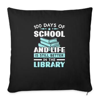 Happy 100th Day Of School Teacher Student Educator - Sofa pillowcase 17,3'' x 17,3'' (45 x 45 cm) - black - Front