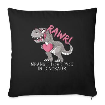 Rawr signifie que je t’aime à la Saint-Valentin des dinosaures - Housse de coussin décorative 45 x 45 cm - noir - Devant