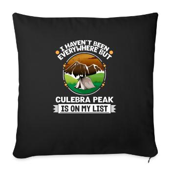 Culebra Peak Is On My List Hiking Camping Hiker - Sofakissenbezug 45 x 45 cm - Schwarz - Vorne
