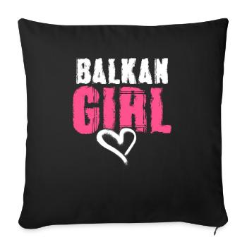 Balkan Girl Croatia Albania Kosovo Bosnia - Sofa pillowcase 17,3'' x 17,3'' (45 x 45 cm) - black - Front
