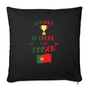 Ramenez La Coupe Cadeau Supporters Portugais - Housse de coussin décorative 45 x 45 cm - noir - Devant
