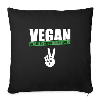 Vegan Beste Entscheidung ever - Sofakissenbezug 45 x 45 cm - Schwarz - Vorne