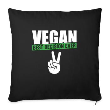 Vegan Best Decision Ever - Sofa pillowcase 17,3'' x 17,3'' (45 x 45 cm) - black - Front