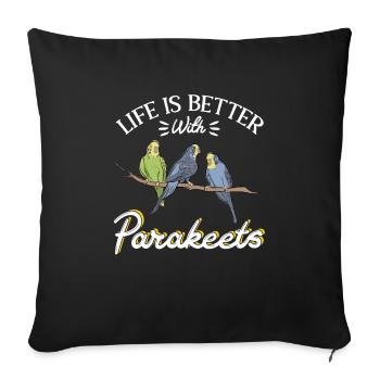 Budgerigar Parakeet Bird Pet Gift - Sofa pillowcase 17,3'' x 17,3'' (45 x 45 cm) - black - Front