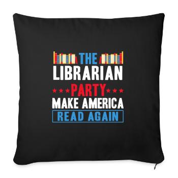 Le parti des bibliothécaires Make America Read Again - Housse de coussin décorative 45 x 45 cm - noir - Devant