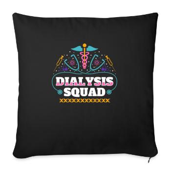 Dialysis Squad Shirt Geschenk - Sofakissenbezug 45 x 45 cm - Schwarz - Vorne