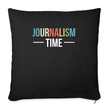 Journalism Time Shirt Gift, - Sofa pillowcase 17,3'' x 17,3'' (45 x 45 cm) - black - Front