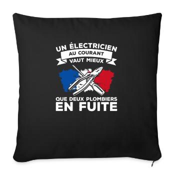 Un Électricien Au Courant Vaut Mieux Que Deux - Housse de coussin décorative 45 x 45 cm - noir - Devant