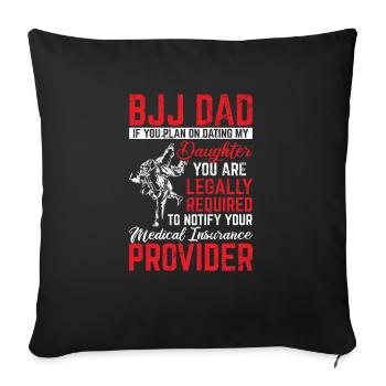 BJJ Dad Protector Funny Brazilian Jiu Jitsu Father - Sofa pillowcase 17,3'' x 17,3'' (45 x 45 cm) - black - Front
