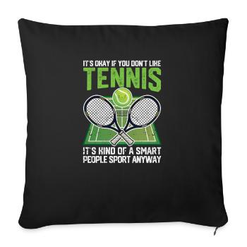 Ce n’est pas grave si vous n’aimez pas le tennis plus drôle - Housse de coussin décorative 45 x 45 cm - noir - Devant