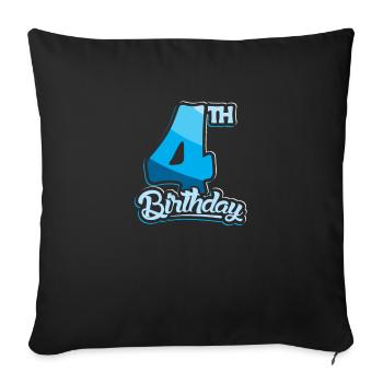 4th Birthday Kids Toodler Four Birthday - Sofa pillowcase 17,3'' x 17,3'' (45 x 45 cm) - black - Front
