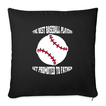 Baseball Dad Father Baseball Game Baseball Lovers - Sofa pillowcase 17,3'' x 17,3'' (45 x 45 cm) - black - Front