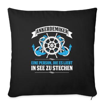 Ankerdemiker Person Die Es Liebt In See Zu Stechen - Sofakissenbezug 45 x 45 cm - Schwarz - Vorne