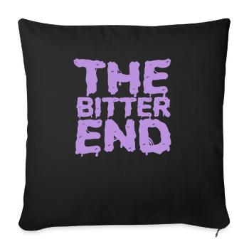 Das bittere Ende Nu Goth okkulte Hexerei Hexe - Sofakissenbezug 45 x 45 cm - Schwarz - Vorne