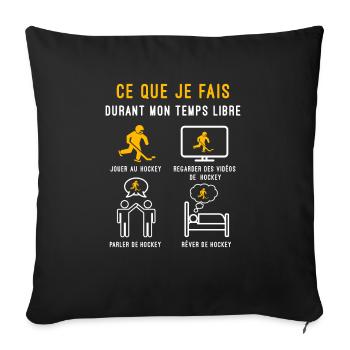 hockey temps libre cadeau hockeyeur - Housse de coussin décorative 45 x 45 cm - noir - Devant