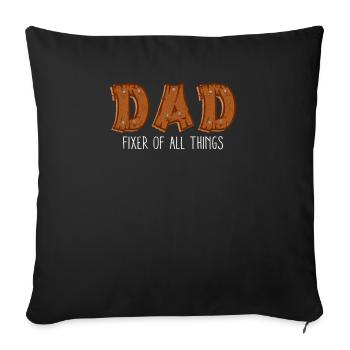 Papa Fixateur De Toutes Les Choses Drôles Menuisier Bricoleur - Housse de coussin décorative 45 x 45 cm - noir - Devant