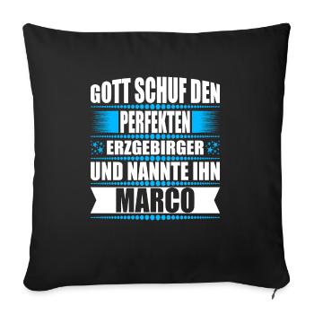 Erzgebirge Mann Namen Sachsen Marco - Sofakissenbezug 45 x 45 cm - Schwarz - Vorne