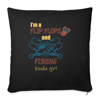 Ich bin ein Flip Flop und Fischer Mädchen - Sofakissenbezug 45 x 45 cm - Schwarz - Vorne