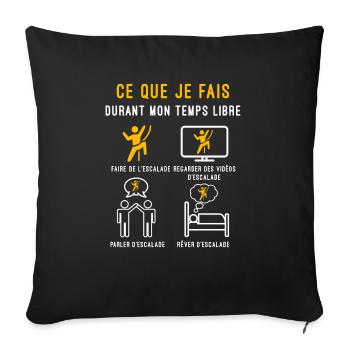 escalade temps libre cadeau grimpeur - Housse de coussin décorative 45 x 45 cm - noir - Devant