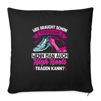 Pole Dance Poledancing Wer braucht Sportschuhe - Sofakissenbezug 45 x 45 cm - Schwarz - Vorne