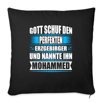 Erzgebirge Mann Namen Sachsen Mohammed - Sofakissenbezug 45 x 45 cm - Schwarz - Vorne