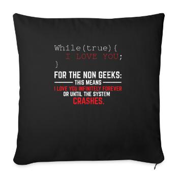 Funny Geek Lover Software Engineer Programmer Deve - Sofa pillowcase 17,3'' x 17,3'' (45 x 45 cm) - black - Front