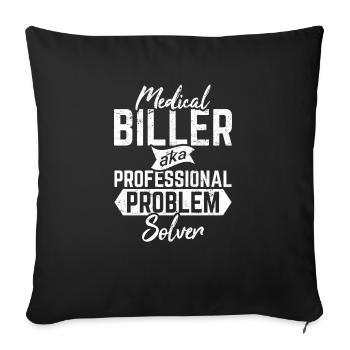 Medical Biller Funny Medical Coder Billing Problem - Housse de coussin décorative 45 x 45 cm - noir - Devant