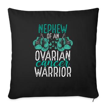 Nephew Ovarian Cancer Awareness Aunt Uncle - Sofakissenbezug 45 x 45 cm - Schwarz - Vorne