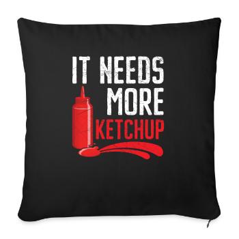 It Needs More Ketchup King Ketchup Queen - Sofa pillowcase 17,3'' x 17,3'' (45 x 45 cm) - black - Front