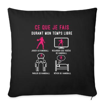 handball temps libre cadeau handalleuse femme - Housse de coussin décorative 45 x 45 cm - noir - Devant