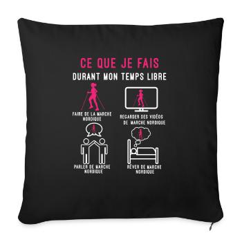 marche nordique temps libre cadeau marcheuse femme - Housse de coussin décorative 45 x 45 cm - noir - Devant