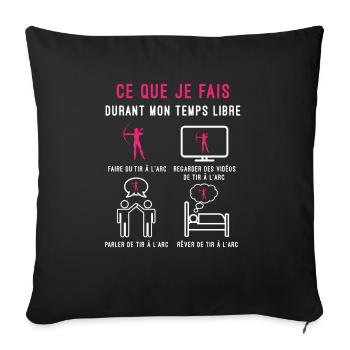 tir à l'arc temps libre cadeau archère femme - Housse de coussin décorative 45 x 45 cm - noir - Devant