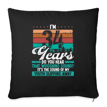 34 Year Old Funny Getting Old Humor Birthday Idea - Sofakissenbezug 45 x 45 cm - Schwarz - Vorne