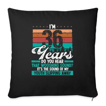 36 ans drôle obtenir vieux humour idée d’anniversaire - Housse de coussin décorative 45 x 45 cm - noir - Devant