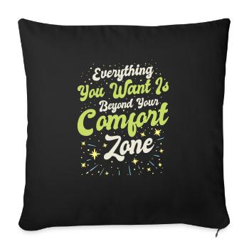 Meaningful Knowledge Motivator Comfort Zone - Sofa pillowcase 17,3'' x 17,3'' (45 x 45 cm) - black - Front