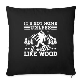 Bigfoot Party Supplies It's Not Home Unless Its - Sofakissenbezug 45 x 45 cm - Schwarz - Vorne