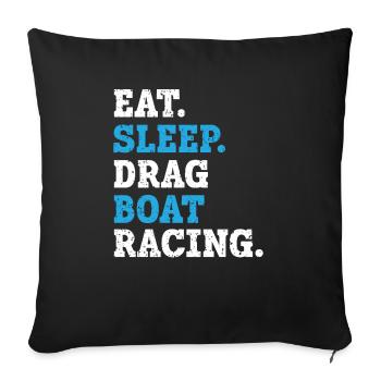 Manger dormir Drag Boat Racing Boat Race Boat Riding - Housse de coussin décorative 45 x 45 cm - noir - Devant