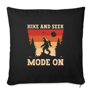 Bigfoot Party Supplies Hike And Seek Mode On - Sofa pillowcase 17,3'' x 17,3'' (45 x 45 cm) - black - Front