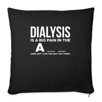 Dialysis Shirt Gift - Sofa pillowcase 17,3'' x 17,3'' (45 x 45 cm) - black - Front