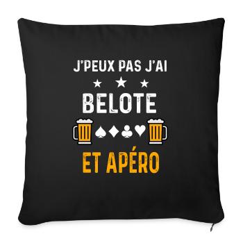 je peux pas j'ai belote et apéro - Housse de coussin décorative 45 x 45 cm - noir - Devant