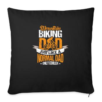 Mountain Biking Dad - Sofakissenbezug 45 x 45 cm - Schwarz - Vorne