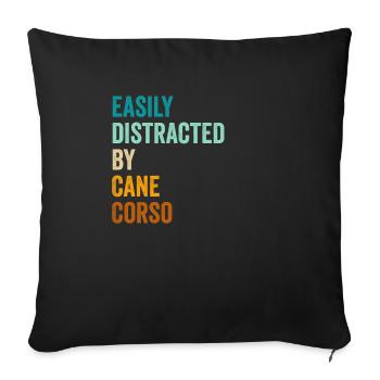 Facilement distrait par Cane Corso - Housse de coussin décorative 45 x 45 cm - noir - Devant
