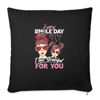 Grateful Mom Love Daughter Sunglasses Headband - Sofa pillowcase 17,3'' x 17,3'' (45 x 45 cm) - black - Front